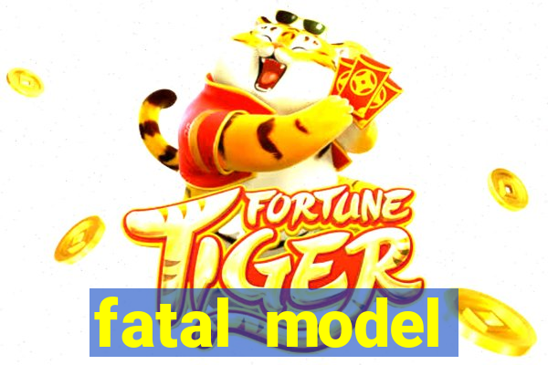 fatal model cruzeiro sp